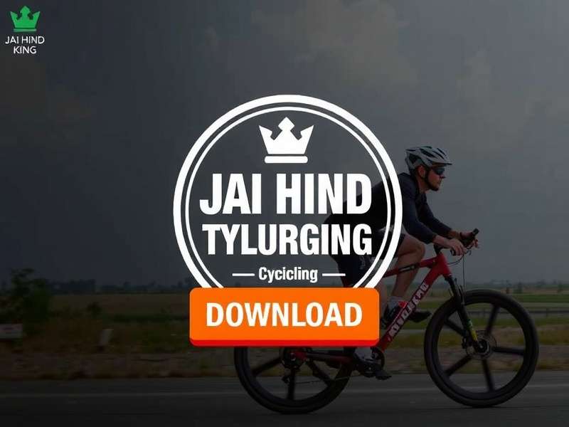 Jai Hind Cycling King Download Button Jai Hind Cycling King Download Button